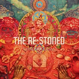 The Re-Stoned - Chronoclasm