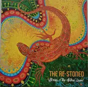 RE-STONED - Stories Of The Astral Lizard