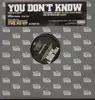 12'' - The Re-Ups - You Don't Know