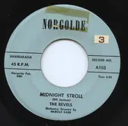 The Re-Vels - Midnight Stroll / Talking To My Heart