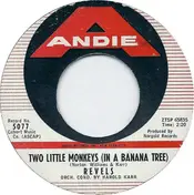 The Revels - Two Little Monkeys (In A Banana Tree)
