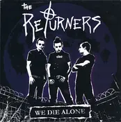 The Returners - We Die Alone