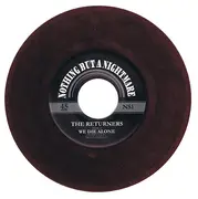 7inch Vinyl Single - The Returners - We Die Alone