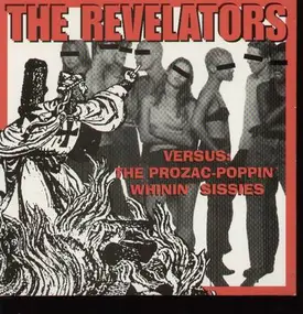 The Revelators - Versus:the prozac-poppin whinin sissies