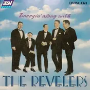 The Revelers - Breezin' Along With The Revelers