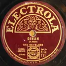 Schellack - The Revelers - Dinah / I'm Gonna Charleston Back To Charleston