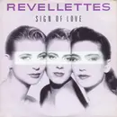12inch Vinyl Single - The Revellettes - Sign Of Love