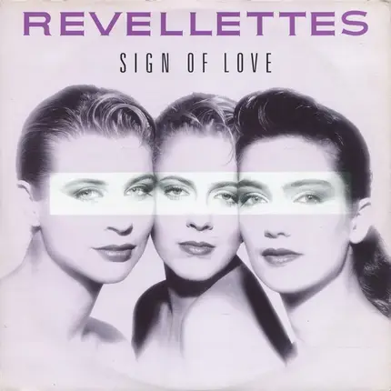 The Revellettes - Sign Of Love