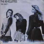 The Revellettes - The Only 1