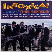 The Revels - Intoxica! The Best Of The Revels