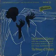 The Reverend Kelsey / The Voices Of Victory - The Reverend Kelsey / The Voices Of Victory