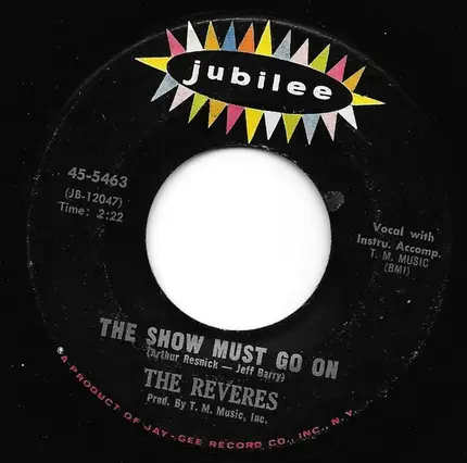 The Reveres - Beyond The Sea / The Show Must Go On