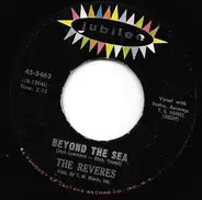 The Reveres - Beyond The Sea / The Show Must Go On