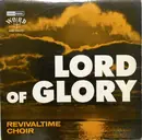 LP - The Revivaltime Choir - Lord Of Glory