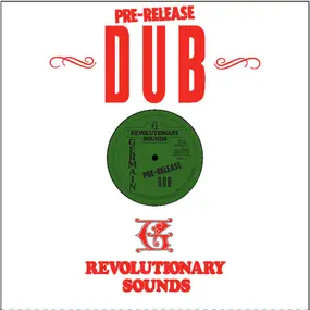 The Revolutionaries - Pre-Release Dub