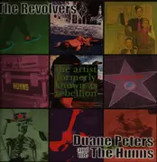 LP - The Revolvers / Duane Peters And The Hunns - The Artist Formerly Known As Rebellion - + insert