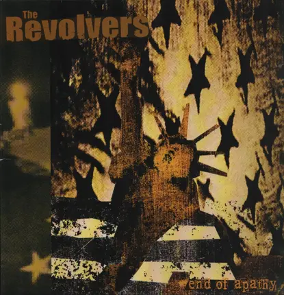The Revolvers - End Of Apathy