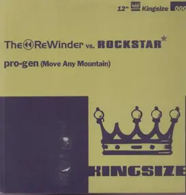 The ReWinder vs. Rockstar - pro-gen (move any mountain)