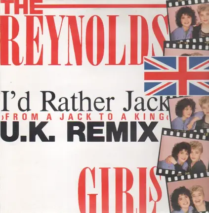 The Reynolds Girls - I'd Rather Jack (UK-Remix)