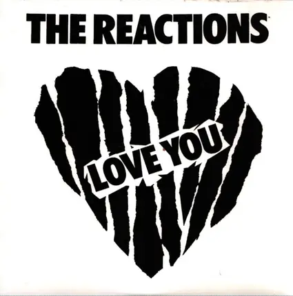 The Reactions - The Reactions Love You