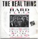 12inch Vinyl Single - The Real Thing - Hard Times
