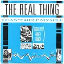 7inch Vinyl Single - The Real Thing - I Can't Help Myself
