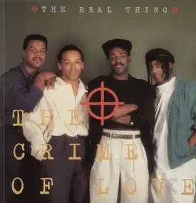 The Real Thing - The Crime Of Love