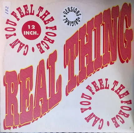 The Real Thing / Young & Company - Can You Feel The Force / Like What You're Doin' To Me