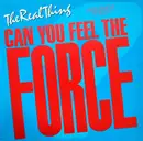 12inch Vinyl Single - The Real Thing - Can You Feel The Force ('86 Mix)