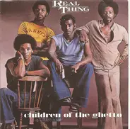 The Real Thing - Children Of The Ghetto - The Pye Anthology