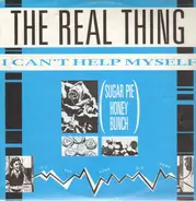 The Real Thing - I Can't Help Myself