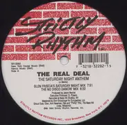 The Real Deal - The Saturday Night Anthem