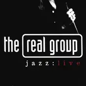 The Real Group - Jazz:Live