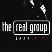 The Real Group - Jazz:Live