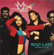 12'' - The Real Milli Vanilli - Too Late (True Love)