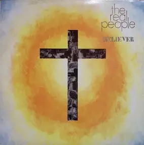 The Real People - Believer