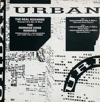 The Real Roxanne - Roxanne's On A Roll (The Norman Cook Remixes)