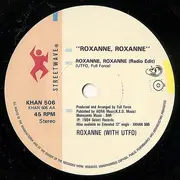 7inch Vinyl Single - The Real Roxanne With UTFO - Roxanne Roxanne / The Real Roxanne
