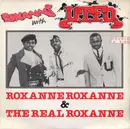 7inch Vinyl Single - The Real Roxanne With UTFO - Roxanne Roxanne / The Real Roxanne