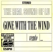 12inch Vinyl Single - The Real Sound Of Lu - Gone With The Wind