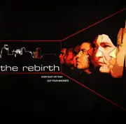 12inch Vinyl Single - The Rebirth - Every Body Say Yeah / Got Your Madness