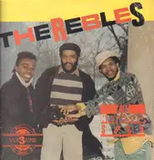 The Rebles - All Natural Soca Vol. 3