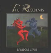 LP - The Recedents - Barbecue Strut