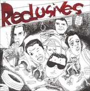 7inch Vinyl Single - The Reclusives - Outta My Face