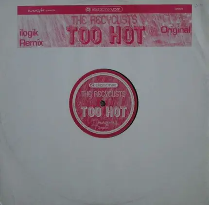 The Recyclists - Too Hot
