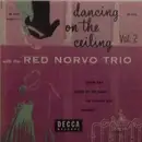 7inch Vinyl Single - The Red Norvo Trio - Dancing On The Ceiling Vol. 2