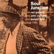 LP - The Red Garland Quintet Featuring John Coltrane And Donald Byrd - Soul Junction - Mono
