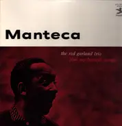 The Red Garland Trio - Manteca