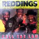 12'' - The Reddings - Call The Law
