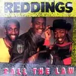 The Reddings - Call The Law